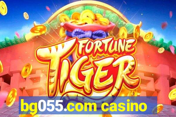 bg055.com casino